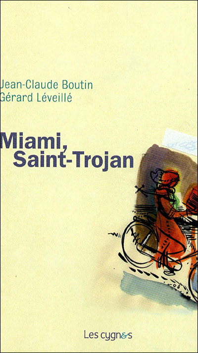 Miami Saint-Trojan