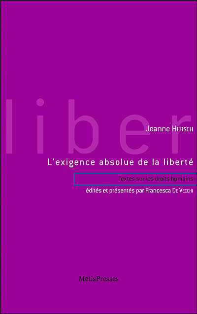 L' Exigence Absolue de Liberté