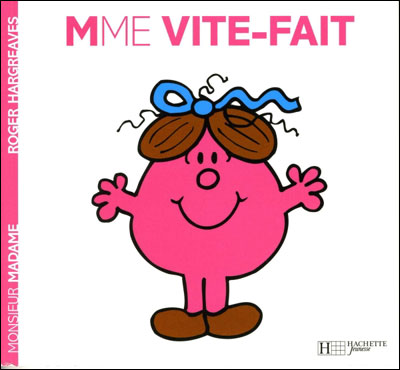 Madame Vite-Fait