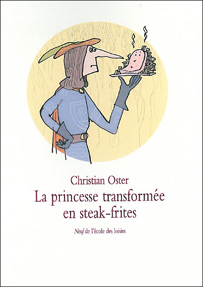 Princesse transformée en steak frites