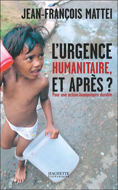 L'urgence humanitaire, et après ?