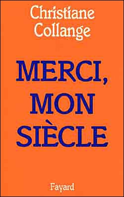 Merci mon siècle