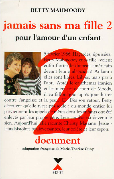 Jamais sans ma fille - Betty Mahmoody - (donnée non spécifiée)