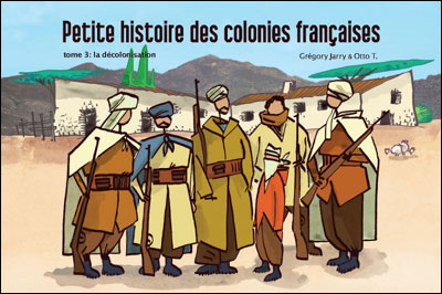 Petite histoire des colonies francaises