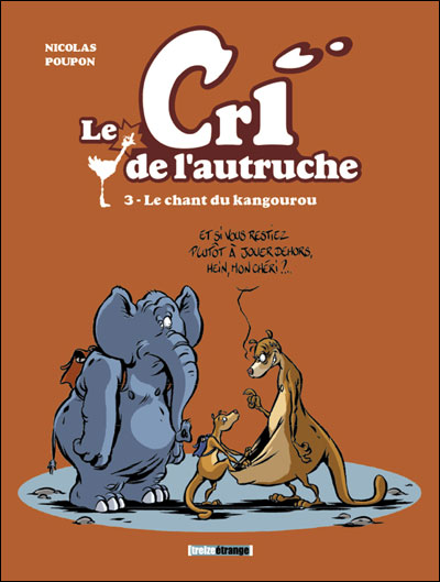 Le cri de l'autruche