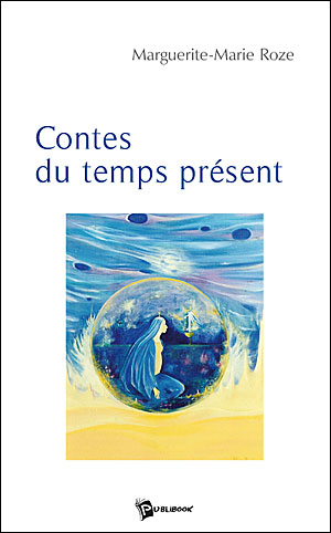 Contes du temps présent