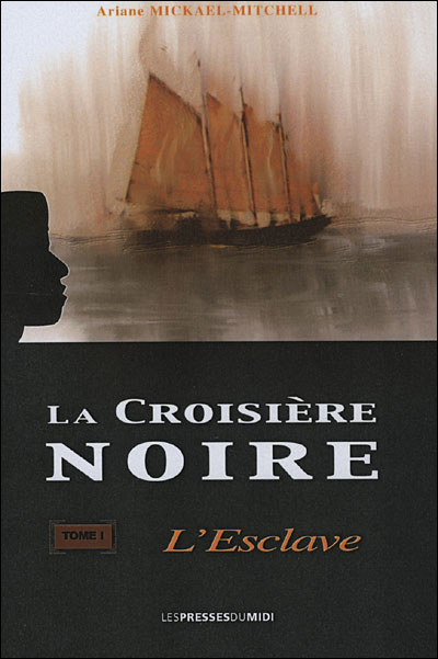 L'esclave - Ariane Mickael-Mitchell - broché