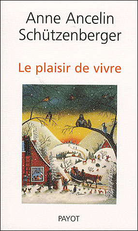 Le plaisir de vivre