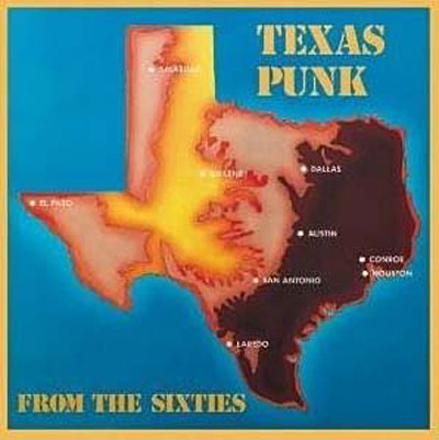 TEXAS PUNK FROM THE SIXTIES