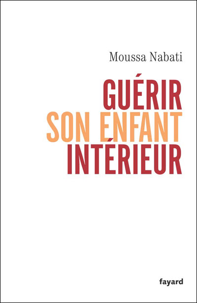 Guérir son enfant intérieur