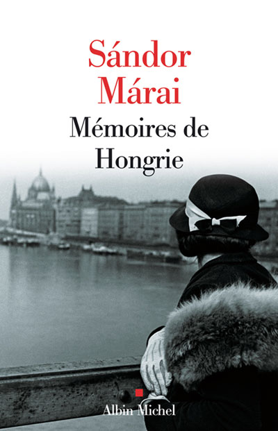Mémoires de Hongrie - Sandor Marai - broché