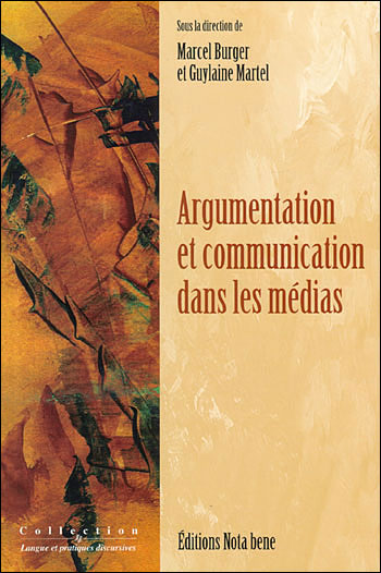 Argumentation et communication dans les médias