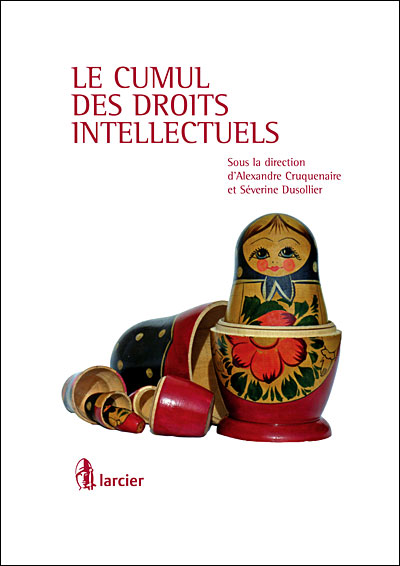 Le cumul des droits intellectuels