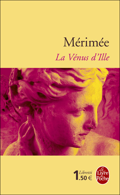 La Vénus d'Ille - Prosper Mérimée - Poche
