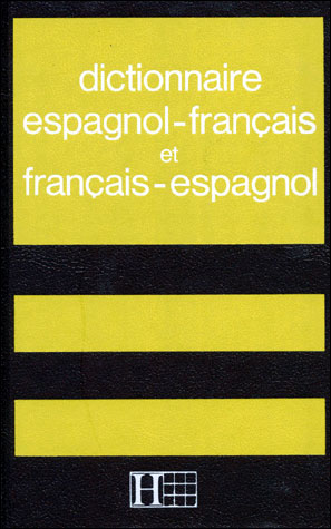 Dictionnaire espagnol-français / français-espagnol