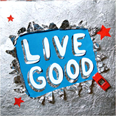 Live good EP