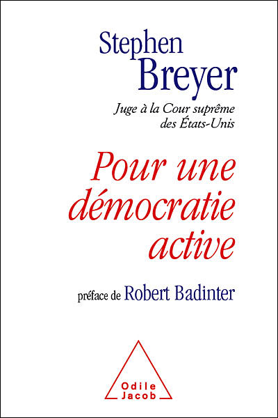 Pour une démocratie active - Stephen Breyer - broché