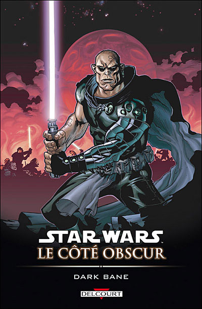 Star Wars - Le côté obscur T09 - Dark Bane