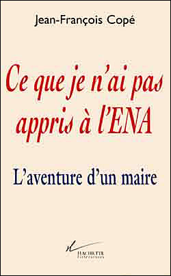 Ce que je n'ai pas appris à l'ENA