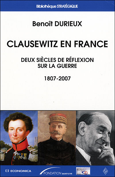 Clausewitz et la réflexion sur la guerre en France