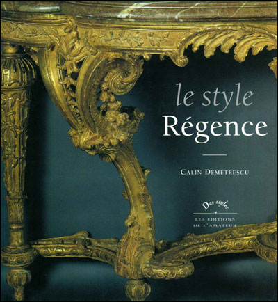 Le Style Regence Broche Calin Demetrescu Achat Livre Fnac