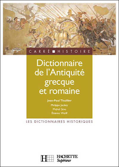 Dictionnaire De L Antiquite Grecque Et Romaine Broche Philippe Jockey Michel Seve Etienne Wolff Achat Livre Fnac Dictionnaire De L Antiquite Grecque Et Romaine Broche Philippe Jockey Michel Seve Etienne Wolff Achat Livre Fnac