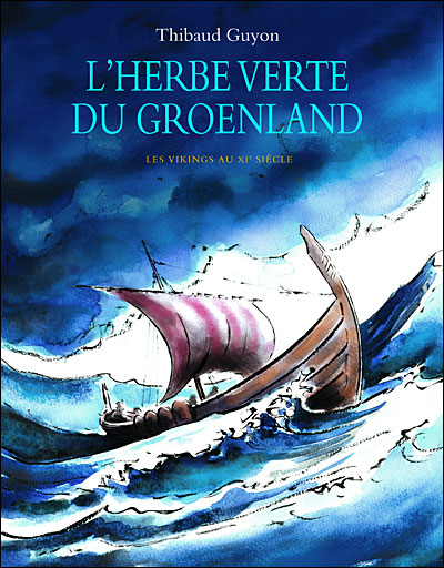Vers l'herbe verte du Groënland