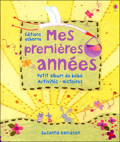 Album Mes Premières Années - Les Enfants Rêveurs