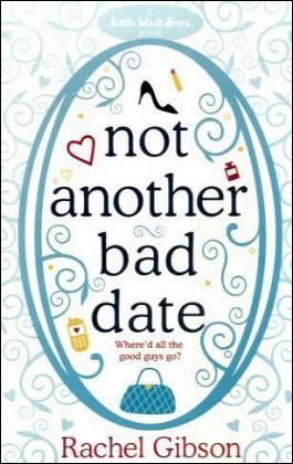Not another bad date - R. Gibson - Poche