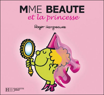 Madame Beauté et la Princesse