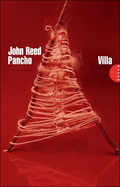 Pancho villa - John Reed - broché