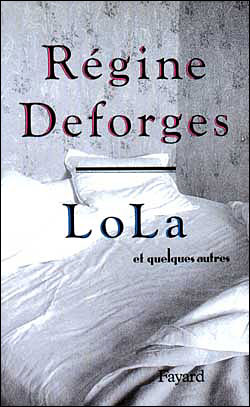Lola et quelques autres