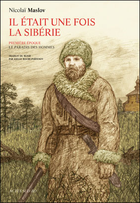 Il était une fois la Sibérie