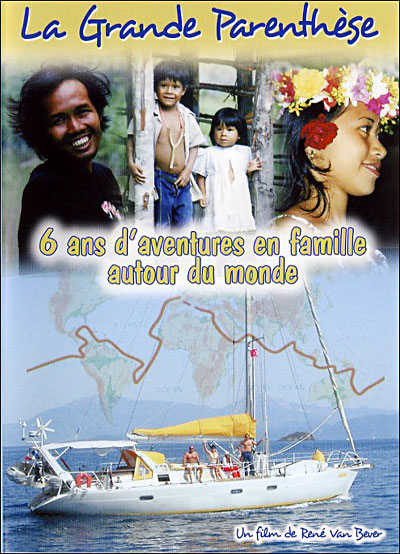 La Grande parenthèse - 6 ans d'aventures en famille autour du monde