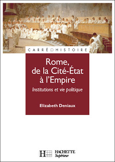 Rome de la cité-Etat à l'Empire