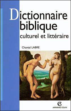 Dictionnaire littéraire de la culture religieuse