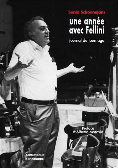 Une année avec Fellini : journal de tournage