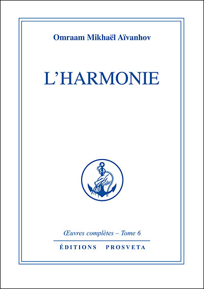 L'harmonie - Omraam Mikhaël Aïvanhov - broché
