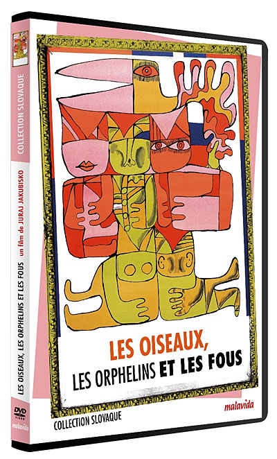 Les Oiseaux, les orphelins et les fous