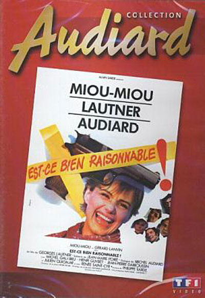 Est-ce bien raisonnable ?