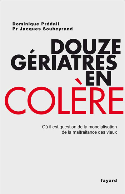 Douze gériatres en colere