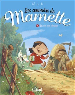 Les Souvenirs de Mamette - Tome 01 NE