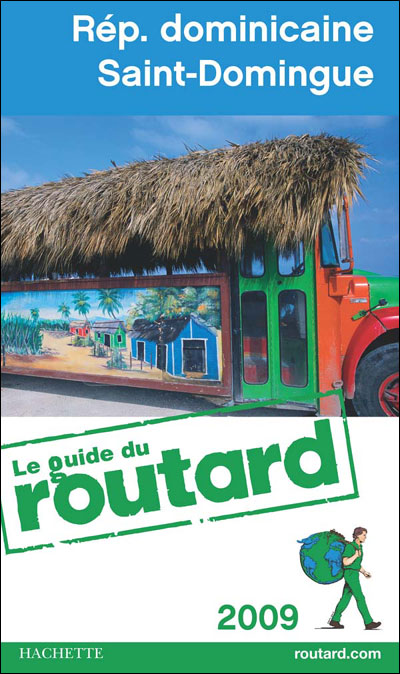 Guide du Routard République Dominicaine, Saint-Domingue