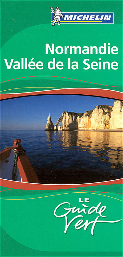 Guide vert Normandie Vallée de la Seine Edition 2006 - broché ...