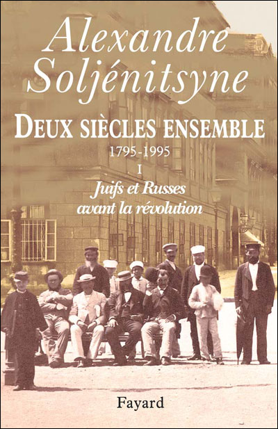 Deux siècles ensemble - Alexandre Isaievitch Soljénitsyne - broché