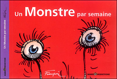 Un monstre par semaine
