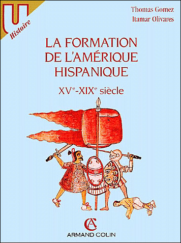 La formation de l'Amérique hispanique