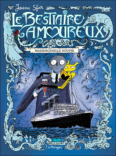 Bestiaire amoureux T02 Mademoiselle Soupir