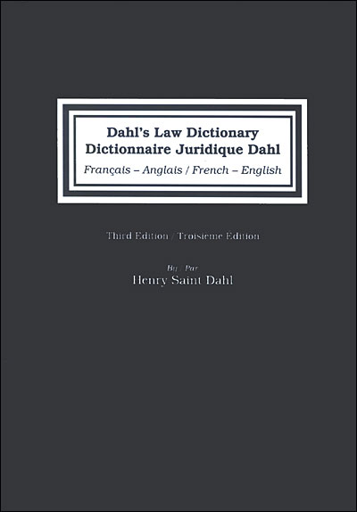 Dahl's law dictionary Français-anglais / Anglais-français