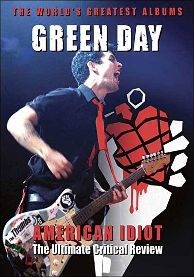 American Idiot - Critical review